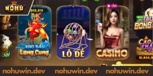 Giới thiệu sảnh Lô đề NOHUWIN