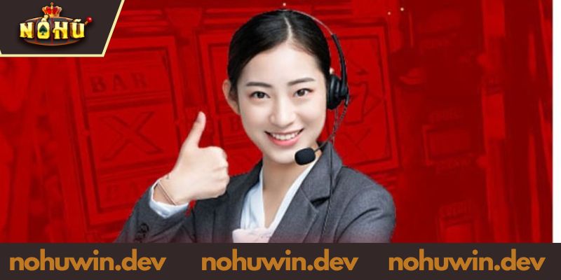 Liên Hệ NOHUWIN - Giải Đáp Nhanh Chóng Mọi Thắc Mắc 2026 Những trường hợp nên liên hệ NOHUWIN hiện nay